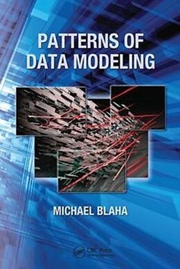 Livre Relié Patterns of Data Modeling de Michael Blaha