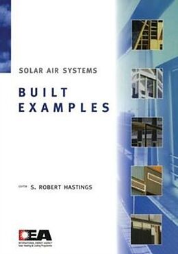 Livre Relié Solar Air Systems - Built Examples de Robert Hastings