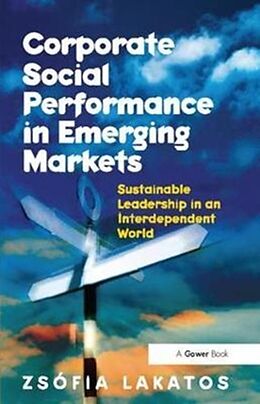 Livre Relié Corporate Social Performance in Emerging Markets de Zsófia Lakatos