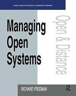 Fester Einband Managing Open Systems von Richard Freeman