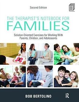 Livre Relié The Therapist's Notebook for Families de Bob Bertolino