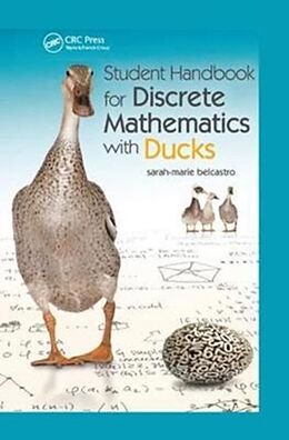 Fester Einband Student Handbook for Discrete Mathematics with Ducks von sarah-marie belcastro