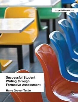 Fester Einband Successful Student Writing through Formative Assessment von Harry Grover Tuttle