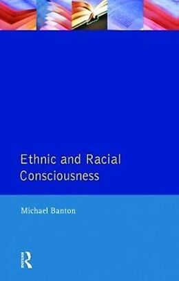 Livre Relié Ethnic and Racial Consciousness de Michael Banton