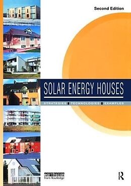 Livre Relié Solar Energy Houses de Anne-Grete Hestnes, Robert Hastings, Bjarne Saxhof