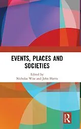 Fester Einband Events, Places and Societies von Nicholas (Liverpool John Moores University, Wise
