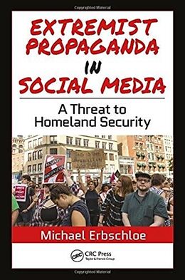 Livre Relié Extremist Propaganda in Social Media de Michael Erbschloe