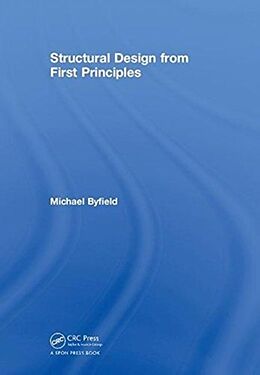 Livre Relié Structural Design from First Principles de Michael Byfield