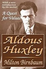 Fester Einband Aldous Huxley von Milton Birnbaum