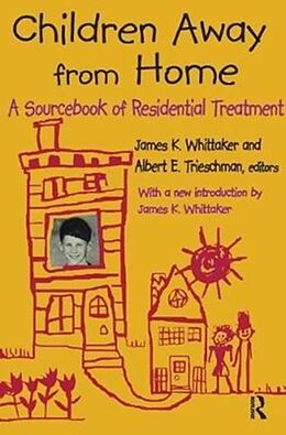 Livre Relié Children Away from Home de Albert E. Trieschman