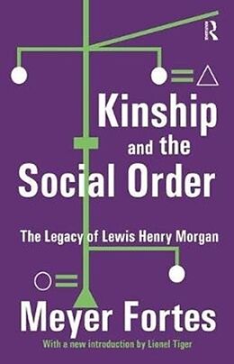 Livre Relié Kinship and the Social Order de Meyer Fortes