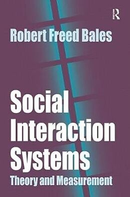 Livre Relié Social Interaction Systems de Robert Bales
