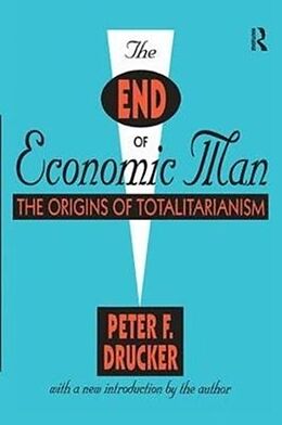 Livre Relié The End of Economic Man de Peter Drucker