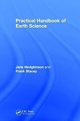 Livre Relié Practical Handbook of Earth Science de Jane Hodgkinson, Frank Stacey