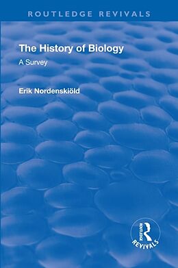 Livre Relié Revival: The History of Biology (1929) de Erik Nordenskiold