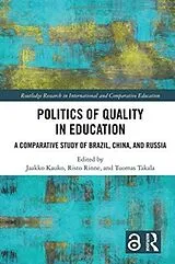 Fester Einband Politics of Quality in Education von Jaakko (Tampere University, Finland) Rinne, Kauko