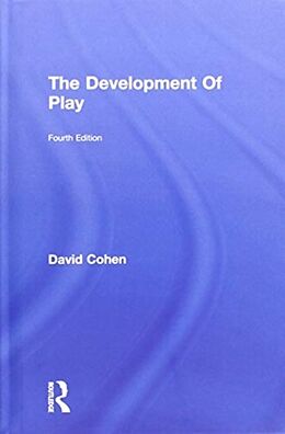 Fester Einband The Development Of Play von David Cohen