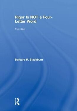 Fester Einband Rigor Is NOT a Four-Letter Word von Barbara R. Blackburn