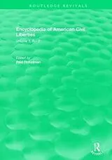 Fester Einband Routledge Revivals: Encyclopedia of American Civil Liberties (2006) von Paul (University of Pittsburgh, Usa) Finkelman