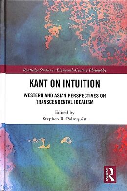 Livre Relié Kant on Intuition de Stephen R. Palmquist