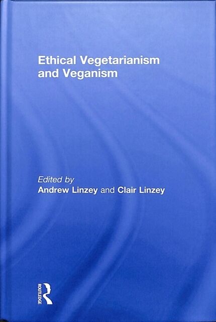 Ethical Vegetarianism and Veganism