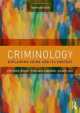 Couverture cartonnée Criminology de Stephen E. Brown, Esbensen Finn-Aage, Geis Gilbert