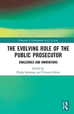 Livre Relié The Evolving Role of the Public Prosecutor de Victoria (University of Wollongong) Stenni Colvin