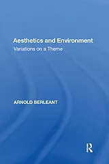 Kartonierter Einband Aesthetics and Environment von Arnold Berleant