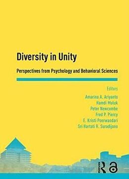 Livre Relié Diversity in Unity: Perspectives from Psychology and Behavioral Sciences de Amarina Muluk, Hamdi Newcombe, Pet Ashar Ariyanto