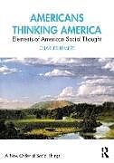 Couverture cartonnée Americans Thinking America de Charles Lemert