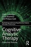 Kartonierter Einband Cognitive Analytic Therapy von Corbridge Claire, Brummer Laura, Philippa Coid