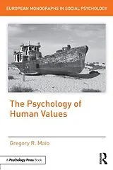 Kartonierter Einband The Psychology of Human Values von Gregory R Maio