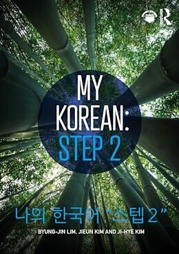 Kartonierter Einband My Korean: Step 2 von Byung-jin Lim, Jieun Kim, Ji-Hye Kim