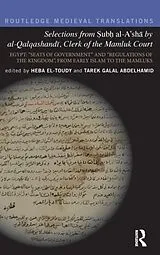 Fester Einband Selections from Subh al-A'sha by al-Qalqashandi, Clerk of the Mamluk Court von Tarek Galal El-Toudy, Heba Abdelhamid