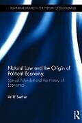 Livre Relié Natural Law and the Origin of Political Economy de Arild Saether