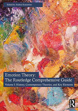 Livre Relié Emotion Theory: The Routledge Comprehensive Guide de Andrea Scarantino