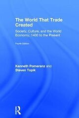 Livre Relié The World That Trade Created de Kenneth Pomeranz, Steven Topik