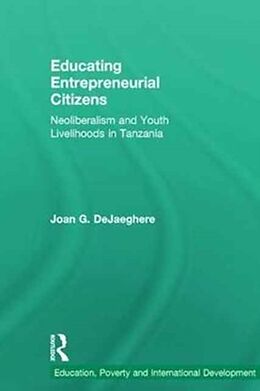 Livre Relié Educating Entrepreneurial Citizens de Joan DeJaeghere