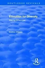 Fester Einband Education for Diversity von Stables Andrew