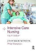 Couverture cartonnée Intensive Care Nursing de Philip Woodrow