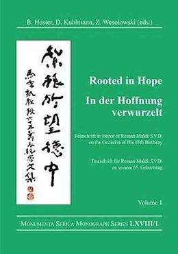 Livre Relié Rooted in Hope: China  Religion  Christianity Vol 1 de Barbara Kuhlmann, Dirk Wesolowski, Zbignie Hoster