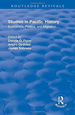 Fester Einband Studies in Pacific History von Dennis O. Flynn, Arturo Giráldez, James Sobredo