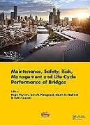 Livre Relié Maintenance, Safety, Risk, Management and Life-Cycle Performance of Bridges de Nigel (Vicroads, South Geelong, Australia) Powers
