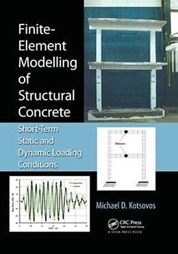 Couverture cartonnée Finite-Element Modelling of Structural Concrete de Michael D. Kotsovos