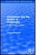 Kartonierter Einband Translation and the Nature of Philosophy (Routledge Revivals) von Andrew Benjamin