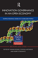 Kartonierter Einband Innovation Governance in an Open Economy von Annika Laestadius, Staffan Etzkowitz, Henr Rickne