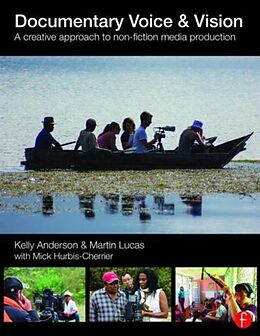 Kartonierter Einband Documentary Voice & Vision von Kelly Anderson, Martin Lucas