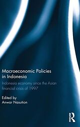 Livre Relié Macroeconomic Policies in Indonesia de Anwar Nasution