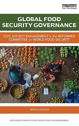 Fester Einband Global Food Security Governance von Jessica Duncan
