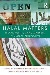 Couverture cartonnée Halal Matters de Florence (Cnrs, France) Fischer Bergeaud-Blackler